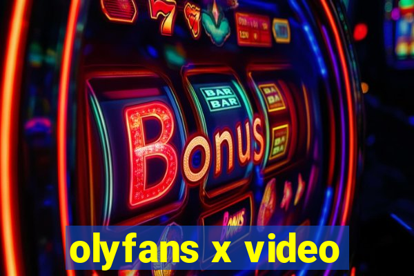 olyfans x video